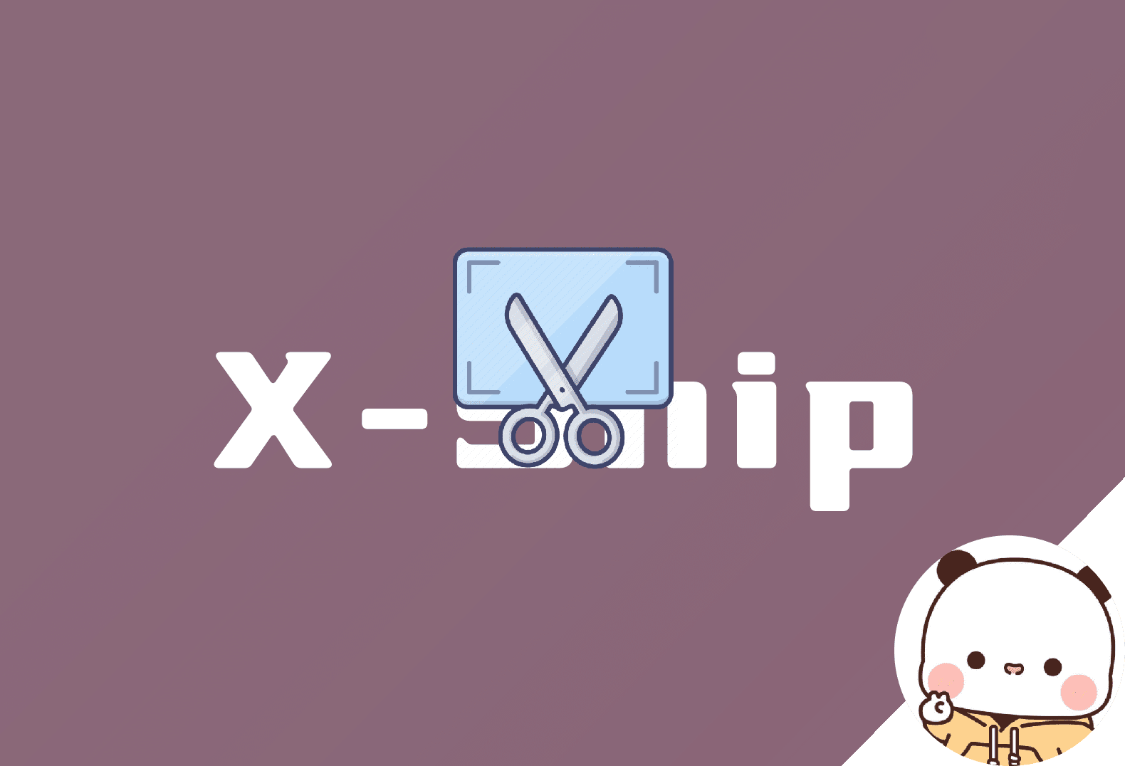 强大，轻量，好用的截图工具X-Snip-倦意博客